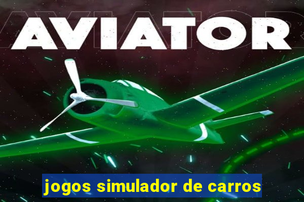 jogos simulador de carros